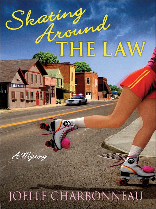 Title details for Skating Around the Law by Joelle Charbonneau - Available